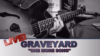 [LIVE] GRAVEYARD- STAY FOR A SONG - Rockklassiker