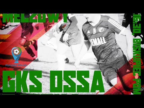 MKS Zatoka Braniewo - GKS OSSA Biskupiec Pomorski (Wojewódzki Puchar Polski)