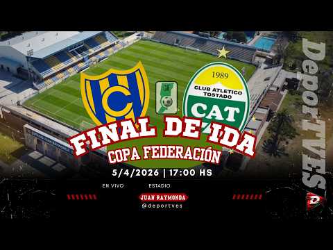 1º TIEMPO FINAL DE IDA COPA FEDERACION SANTA FE  CENTENARIO VS ATLETICO TOSTADO
