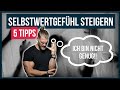 Nie wieder Selbstzweifel mit diesen 5 TIPPS (kein 08/15-Gelaber)