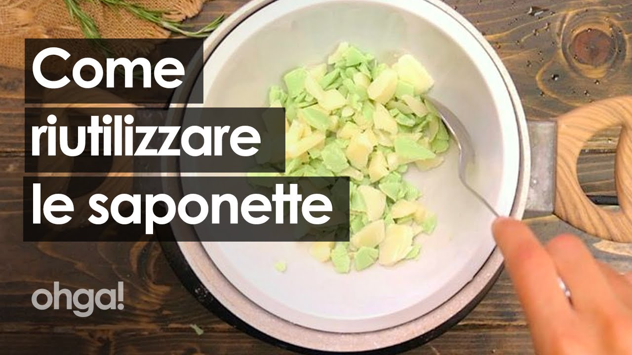 Rimasugli delle saponette: 3 modi per riutilizzarli senza buttarli via!