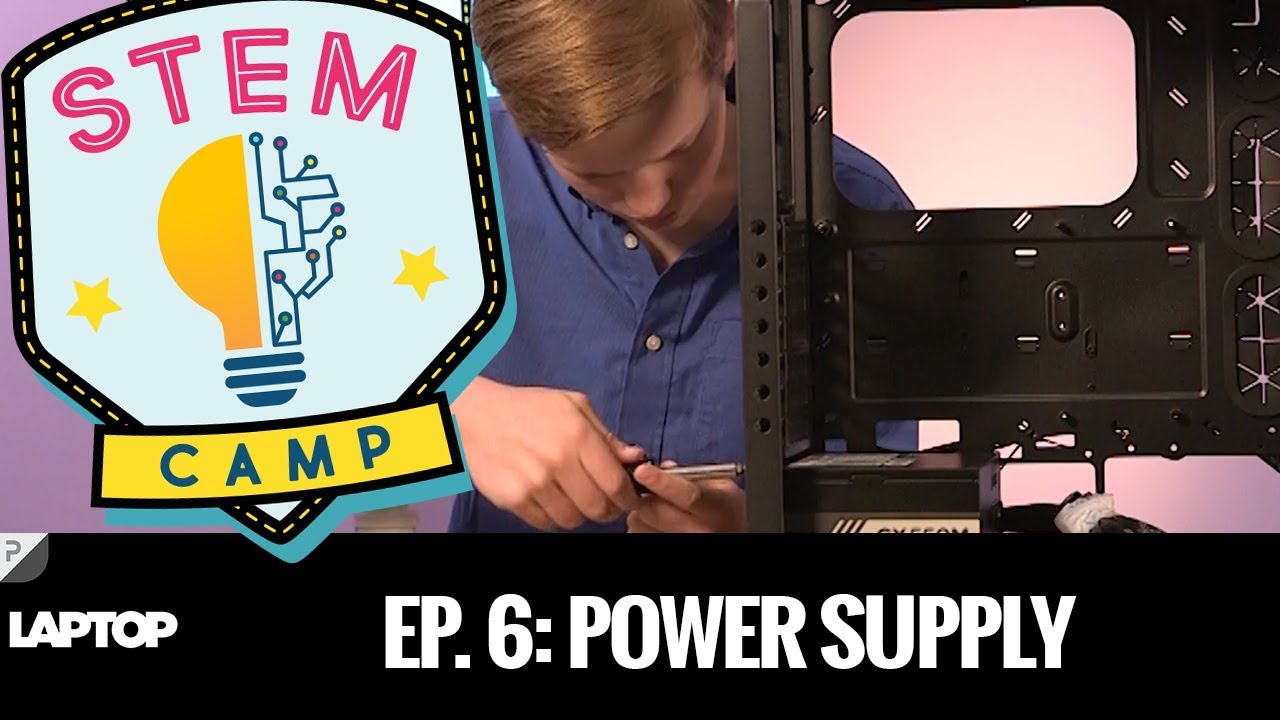STEM CAMP: Installing the Power Supply - YouTube