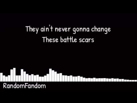 Battle Scars (Lyrics on Screen)