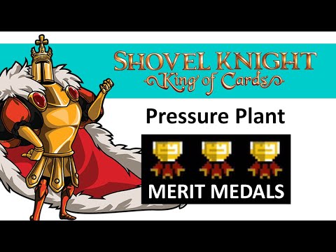 Shovel Knight King of Cards | Pressure Plant Merit Badges