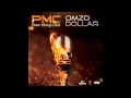 Omzo Dollar - Sama Guel Ft Med Metal (PMC mixtape )