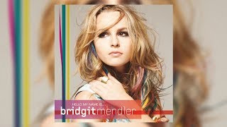 Bridgit Mendler - All I See Is Gold (Letra/Lyrics)