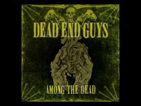 The Dead End Guys - Among The Dead Album