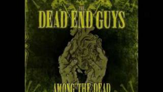 The Dead End Guys - Among The Dead Album