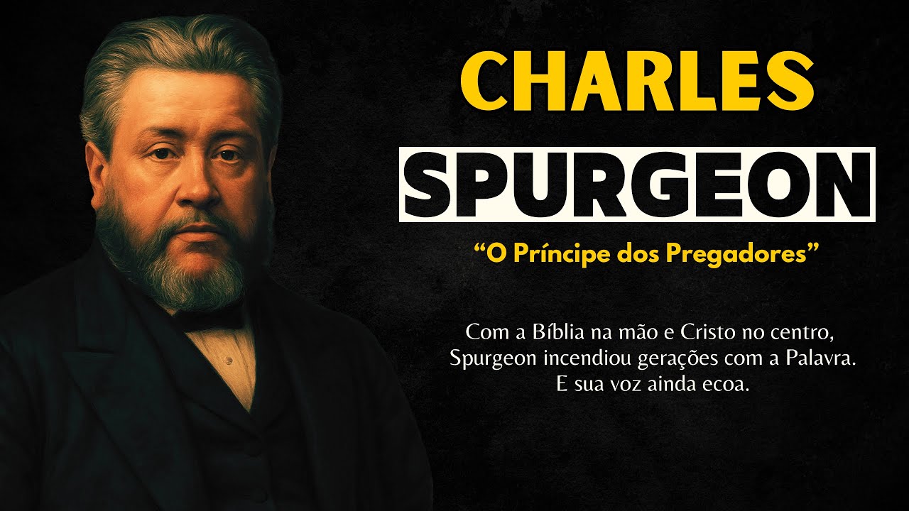 Charles Spurgeon - O Maior Pregador do Século 19 | Heróis da Fé
