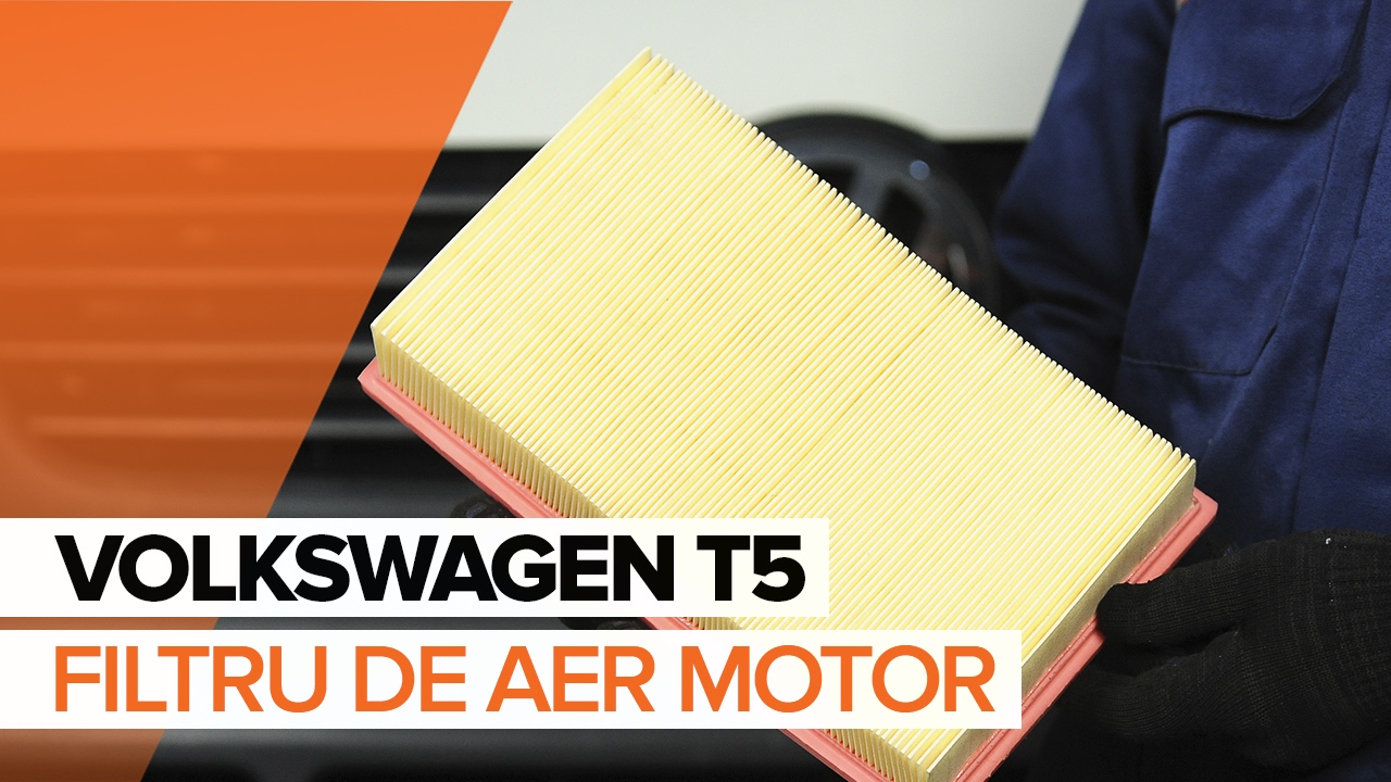 Cum să schimbați: filtru aer la VW Multivan T5 | Ghid de înlocuire
