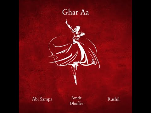 Ghar Aa (Audio) | Orchestral Qawwali - Abi Sampa | Rushil