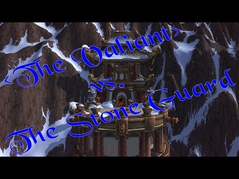 The Valiant 25-Man vs. The Stone Guard