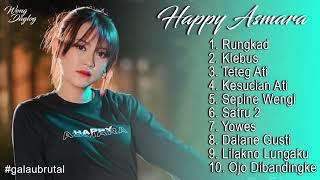 Download lagu Happy Asmara (Rungkad) Full album ambyar tanpa iklan #galaubrutal mp3