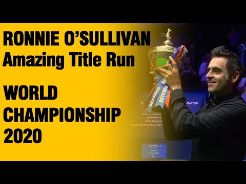 Ronnie O'Sullivan Amazing Title Run! || 2020 Snooker World Championship