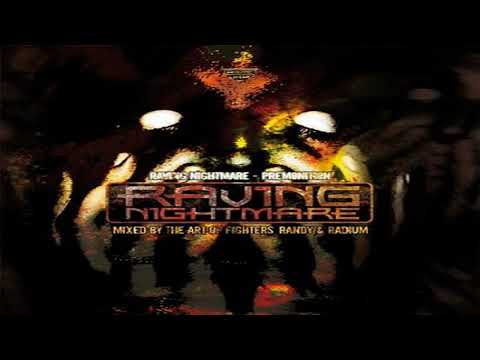 Randy And Radium – Raving Nightmare - Premonition (cd 2/mixed)