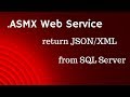 How To Create Asmx Json Sql Web Service In C