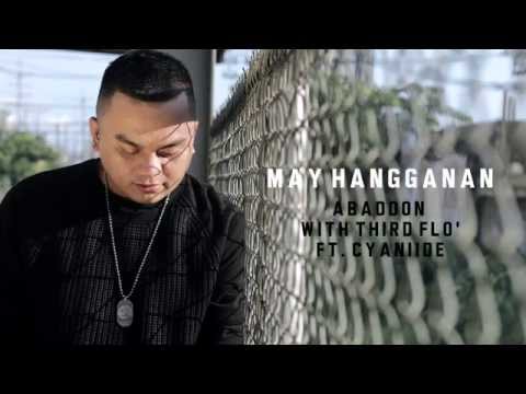 Abaddon - May Hangganan With Third Flo' Ft. Cyaniide (With Lyrics)