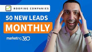 How Roofing Companies Generate 50+ Qualified Leads EVERY Month
