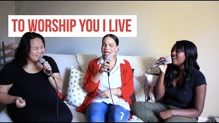 To Worship You I Live (Acapella) - Israel Houghton