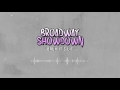 Broadway Showdown - "Bruh It's Lit"