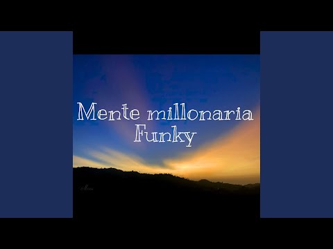 Mente Millonaria Funk