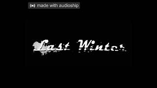 Last Winter- 09 For All Times