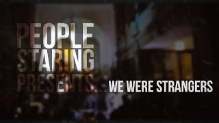We were strangers - EP Launch Night