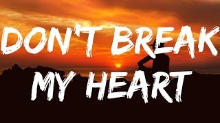 Don&#39;t break my heart - ub40 lyrics