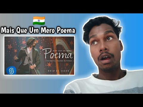 INDIAN REACT TO Rosa de Saron - Mais Que Um Mero Poema (Incidental Velhos Outonos | Esau Baru