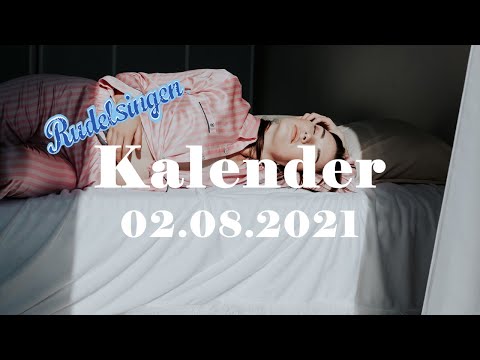 Der Mitsing-Kalender am 02.08.2021  - Tag 214
