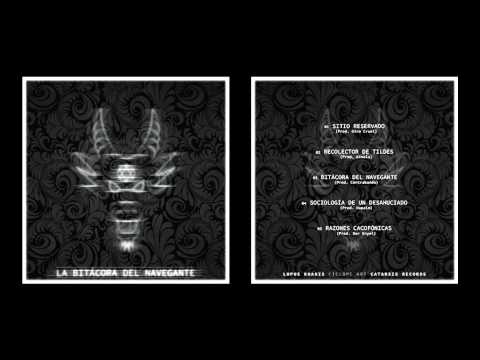 02 - RECOLECTOR DE TILDES  - LUPUS KHANIS (prod. GINOLA)