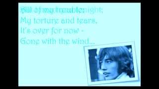 Gone with the wind -- Robin Gibb