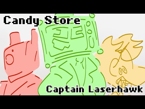 Candy Store Animatic | Captain Laserhawk