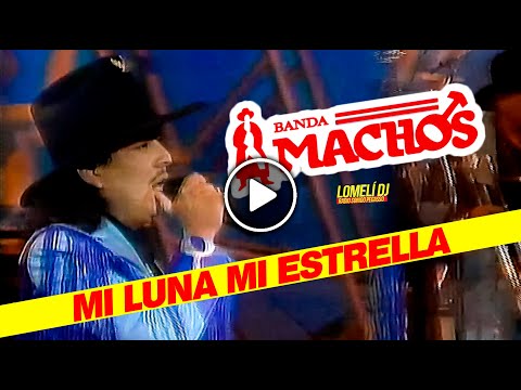 1994 - MI LUNA MI ESTRELLA - Banda Machos con Raul Ortega - En Vivo -