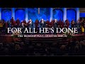 For All He's Done (feat. Greater Vision) | FBA Worship