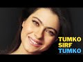 Tumko Sirf Tumko Audio Kumar Sanu