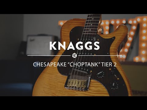 Knaggs "Chesapeake" Choptank T2 Electric Guitar | Reverb Video Demo