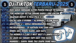 Download lagu DJ TIKTOK TERBARU 2025🎵DJ DU ADUH MEMANG ASYIK PUNYA PACAR TETANGGA🎵DJ TOR MONITOR KETUA ORANG BARU🔥 mp3