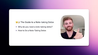 Your guide to a note-taking detox