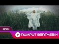 Opick - Rumput Bertasbih