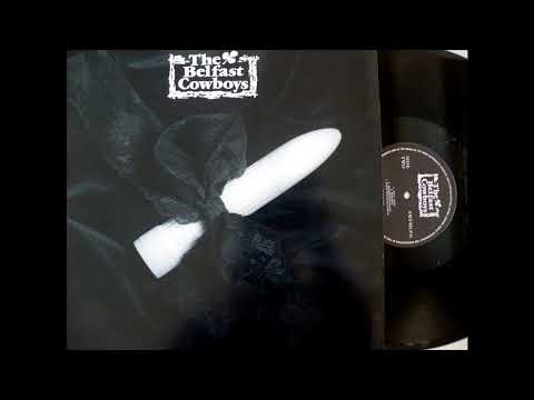 John Peel's Belfast Cowboys - Jesus Was A Truck Drivin' Man