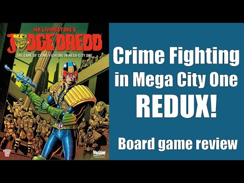 Judge Dredd - Crime Fighting in Mega City One.  Redux.  