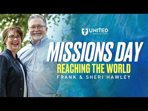 Missions Day: Reaching the World