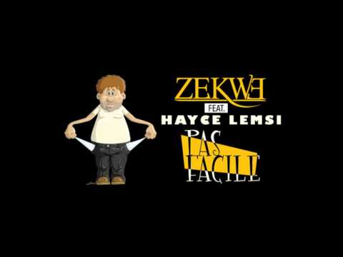 Zekwé ft. Hayce Lemsi | Pas facile (audio) | Album : Seleção 2.0