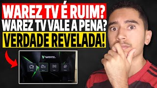 Como Baixar o Warez Tv? Warez Tv Smart Tv? App Warez Tv? Warez Tv Recarga Grátis? Warez Tv Samsung?