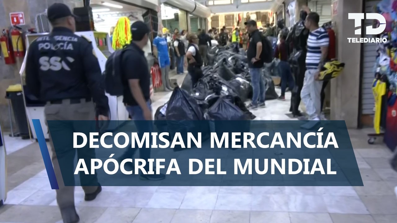 Decomisan mercancía pirata del Mundial tras operativo en Tepito