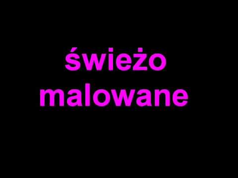 Świeżo malowane - świeżo malowane