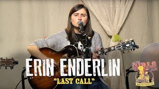 Erin Enderlin - "Last Call"