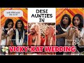 Desi Aunties In Vicky Katrina Wedding Wedding Footage Leak Shorts