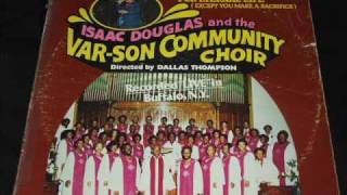 Rev. Isaac Douglas/Var-Son Community Choir
